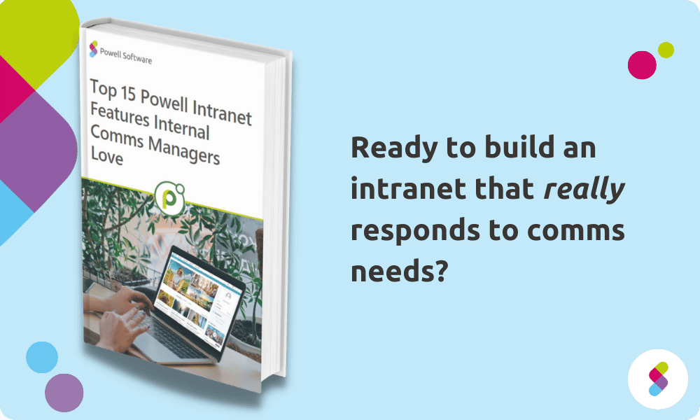 Powell Intranet Features for Internal Comms