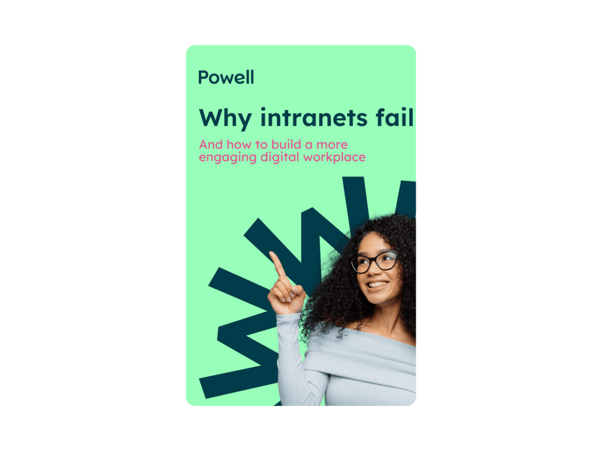Why intranets fail (and how to make yours succeed)