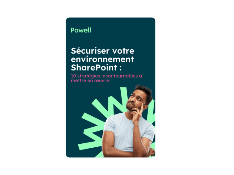 Sécuriser votre environnement SharePoint : 10 stratégies incontournables à mettre en œuvre