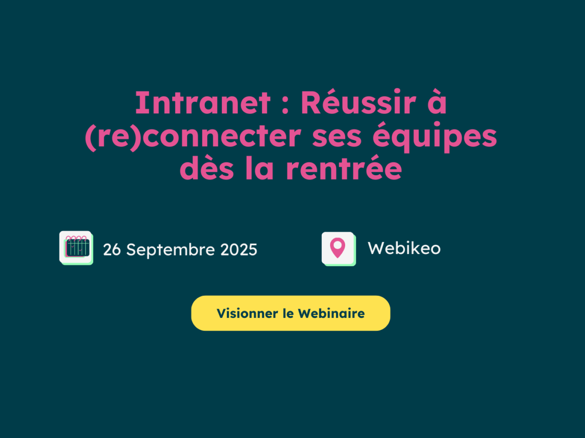 [Webinaire] Réussir à (re)connecter ses équipes dès la rentrée