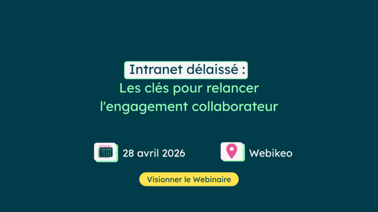 [Webinaire] Intranet délaissé : les clés pour relancer l’engagement collaborateur