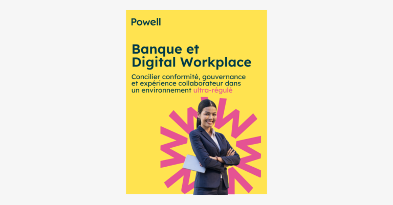 Banque et Digital Workplace