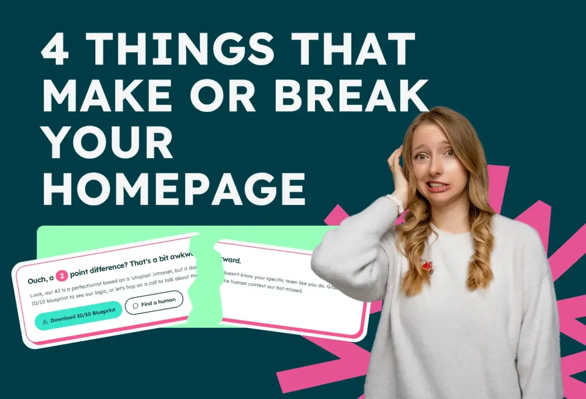 The 4 things that make or break an intranet homepage.