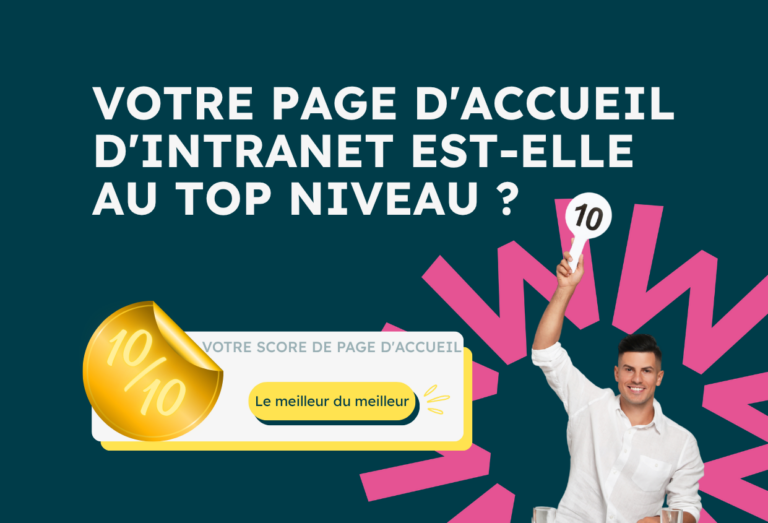 À quoi ressemble une page d’accueil d’intranet notée 10/10